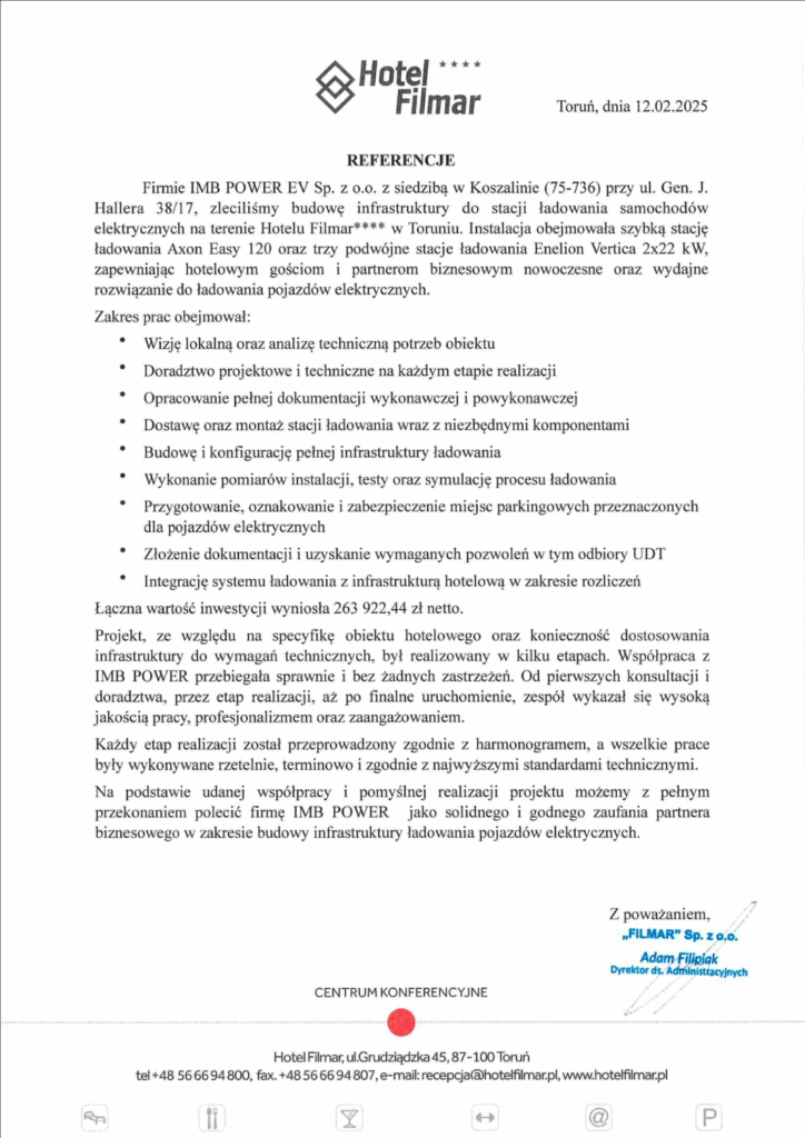 Referencje dla IMB POWER EV – budowa infrastruktury do stacji ładowania samochodów elektrycznych Axon Easy 120 i Enelion Vertica 2x22 kW, Hotel Filmar, Toruń 2025